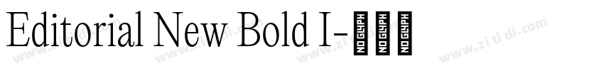 Editorial New Bold I字体转换